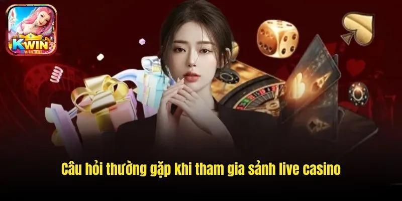 Live Casino - Khám Phá Thế Giới Giải Trí Cực Đẳng Cấp 2025